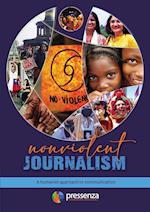 NONVIOLENT JOURNALISM: A humanist approach to communication 