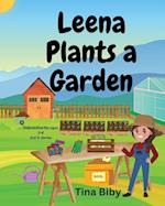 Leena Plants A Garden 