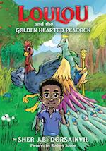 Loulou and the golden-hearted peacock