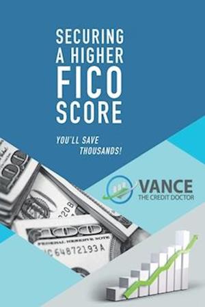 Scoring a Higher Fico Score