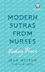 Modern Sutras From Nurses; finding peace 