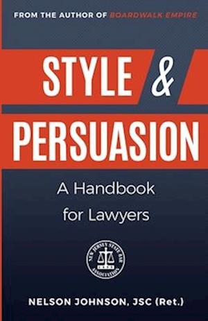 Style & Persuasion - A Handbook for Lawyers