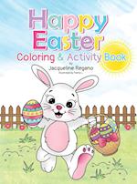 Happy Easter Coloring & Activity Book 