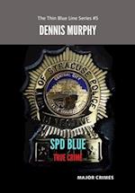 SPD Blue - True Crime: Major Crimes: Sex Crimes 