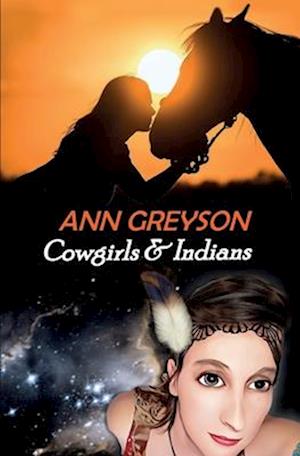 Cowgirls & Indians