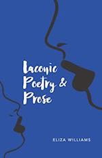 Laconic Poetry & Prose 