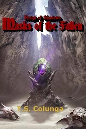 Reign of Shadows: Masks of the Fallen