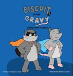 Biscuit and Gravy