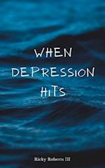 When Depression Hits 