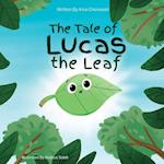 The Tale of Lucas the Leaf 