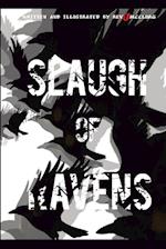 SLAUGH OF RAVENS 