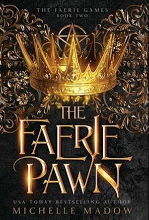 The Faerie Pawn