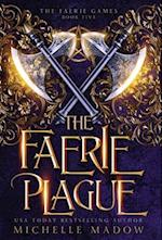 The Faerie Plague 