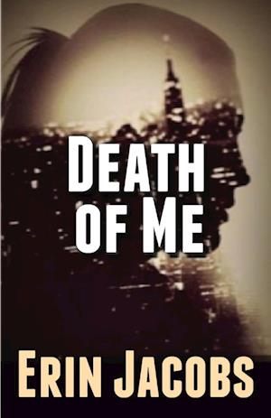 Death of Me