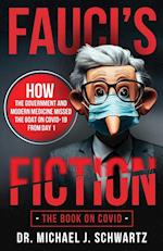 Fauci's Fiction 