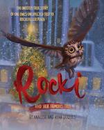 Rocki and Her Famous Tree: The (mostly) true story of one owl's unexpected trip to Rockefeller Plaza 