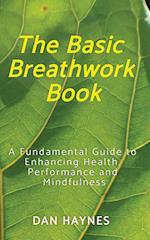 The Basic Breathwork Book 