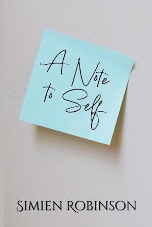 A Note To Self