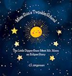 Miss Sun's Twinkle School - An Eclipse Story