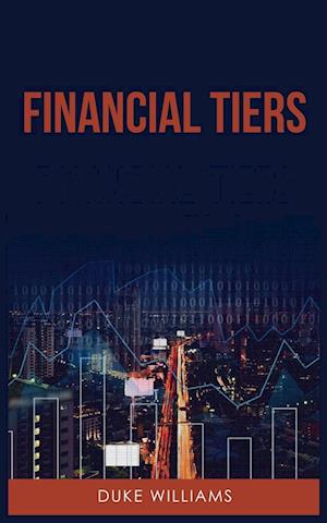 Financial Tiers