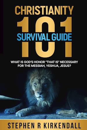 CHRISTIANITY 101 SURVIVAL GUIDE