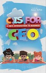 C is for CEO