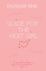 Guide for the Next Girl 