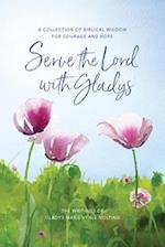 Serve the Lord with Gladys 