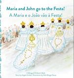 Maria and Joao Go to the Festa!