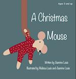 A Christmas Mouse 