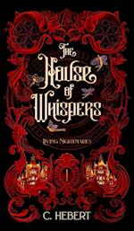 The House of Whispers