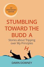 Stumbling toward the Buddha