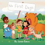 No First Days