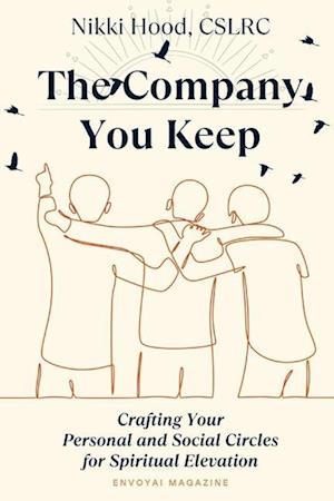 The Company You Keep