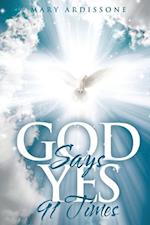 God Says Yes 91 Times 