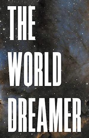 The World Dreamer