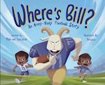 Where's Bill?: An Army Navy Football Story 