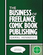 The Business of Freelance Comic Book Publishing