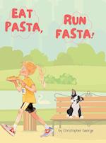 Eat Pasta, Run Fasta 