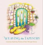 Weaving the Tapestry