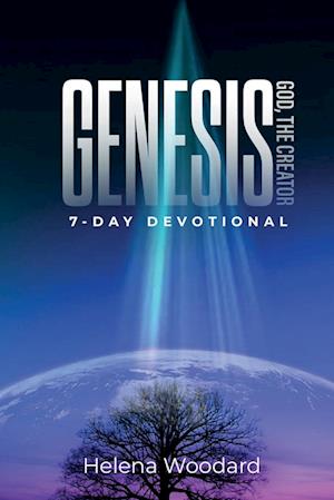 Genesis: God, The Creator