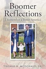 Boomer Reflections: I Remember a Better America 