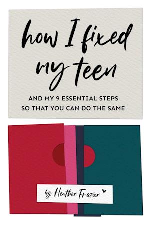 How I Fixed My Teen- And My 9 Essentials Steps So That You Can Do The Same