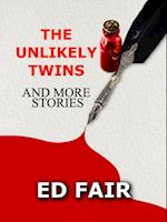 Unlikely Twins and More Stories