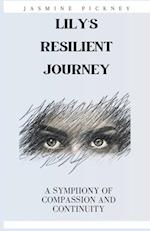 Lily's Resilient Journey