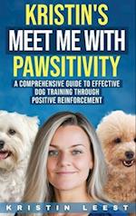 Kristin's Meet Me with Pawsitivity