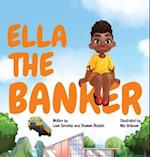 Ella The Banker