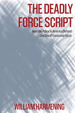 The Deadly Force Script