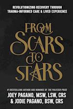 From Scars to Stars