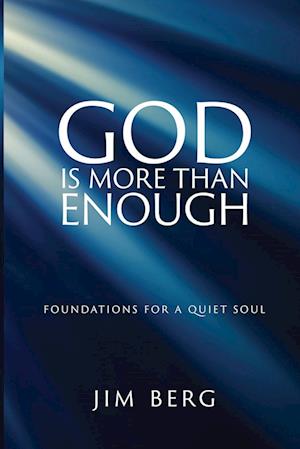 God is More Than Enough